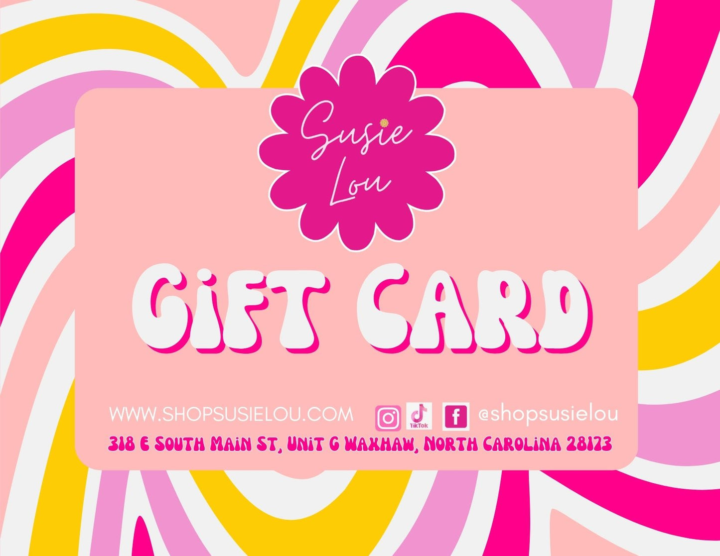 Susie Lou Gift Card